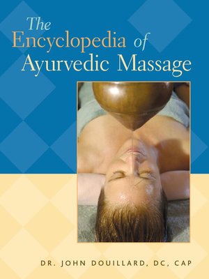 cover image of The Encyclopedia of Ayurvedic Massage